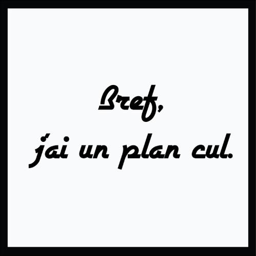 trouver_un_plan_cul