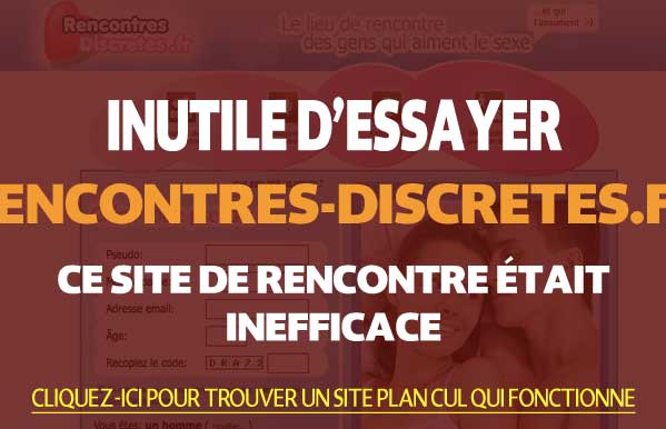 Est-ce que Rencontres-Discretes.fr fonctionne? Votre Avis